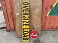    Oversize Load Sign & Stop/Slow Hand Sign