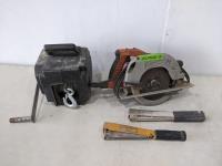 (2) Hammer Tacker Staplers, 7-1/4 Inch Milwaukee Circular Saw and Manual Winch 