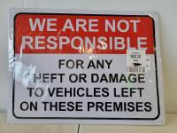 We Are Not Responsible Tin Sign