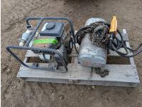 Powerfist 1.5 Inch Gas Powered Water Pump (Inoperable) and Electric Chain Hoist