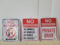 No Parking and (2) No Tresspassing Tin Signs