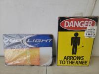 (2) Tin Signs